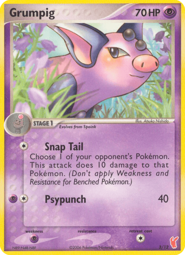 Grumpig 3/12